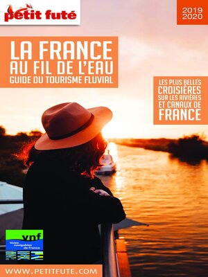 cover image of LA FRANCE AU FIL DE L'EAU 2019 Petit Futé